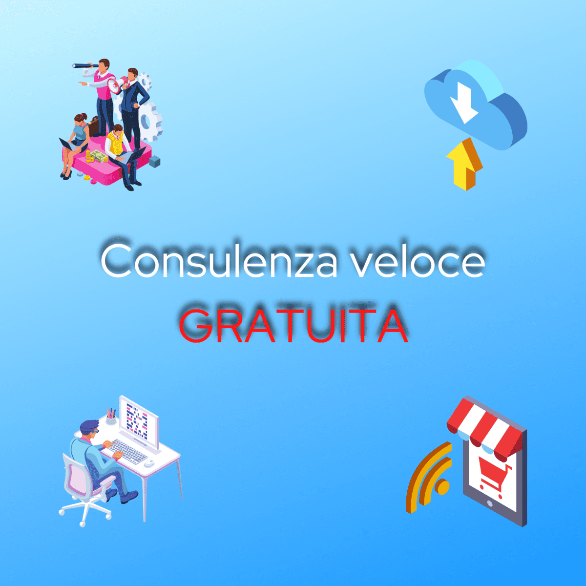 Consulenza IT e DIGITAL gratuita